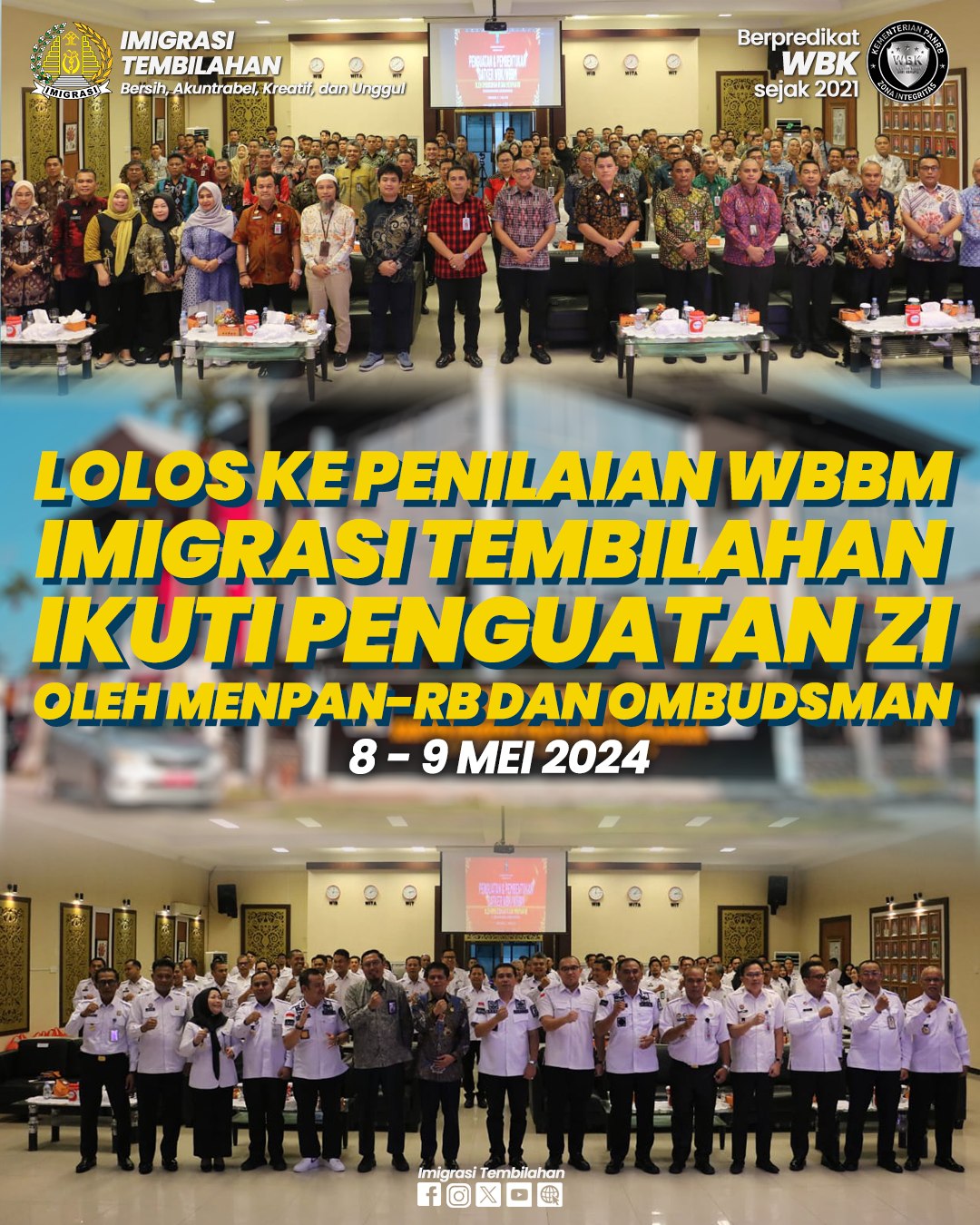 LOLOS KE PENILAIAN WBBM, IMIGRASI TEMBILAHAN IKUTI PENGUATAN ZI OLEH MENPAN-RB DAN OMBUDSMAN