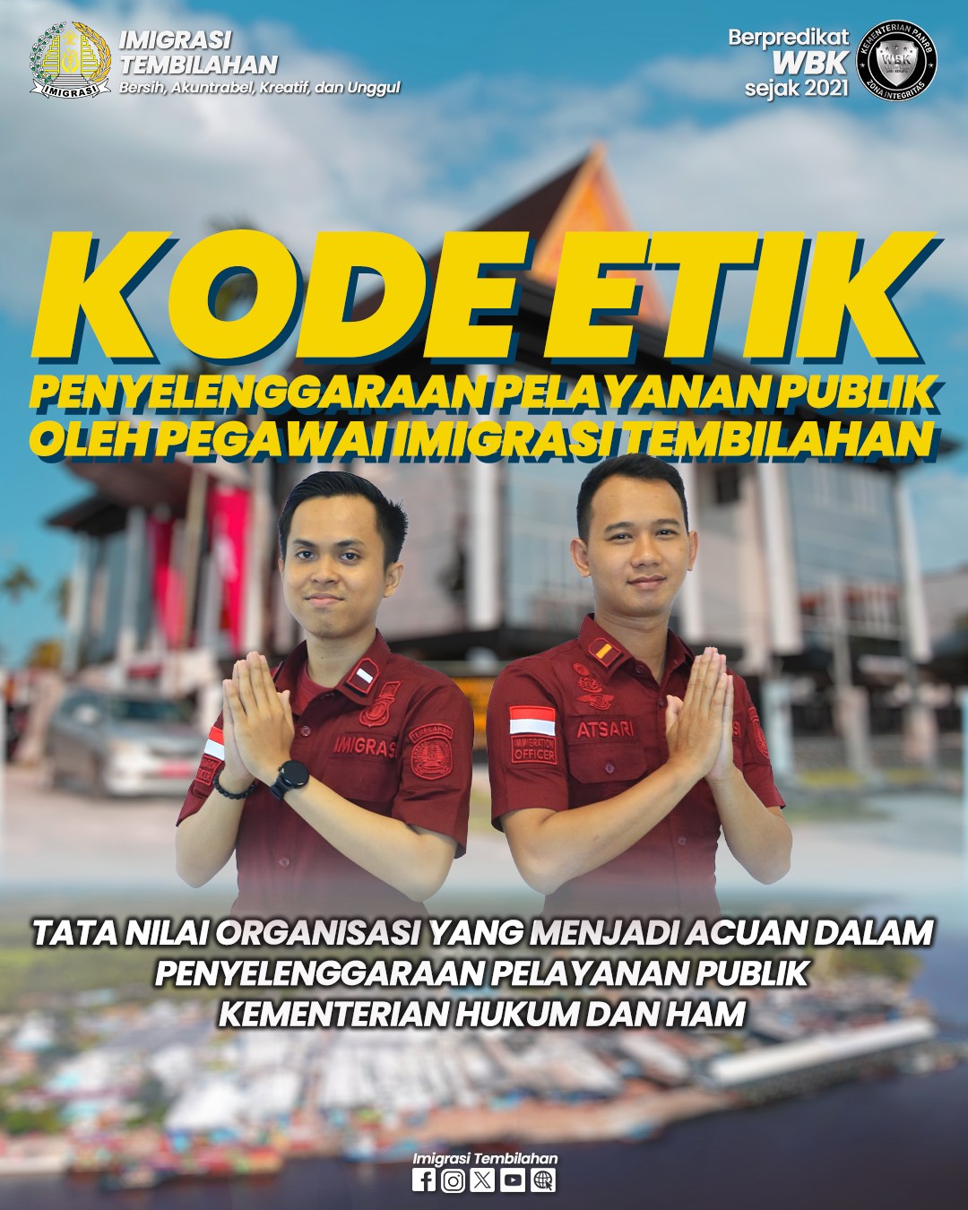 Kode Etik Penyelenggaraan Pelayanan Publik Oleh Pegawai Imigrasi Tembilahan