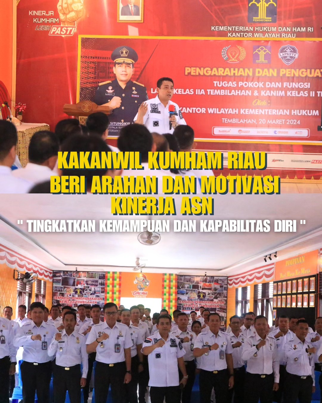 KAKANWIL KUMHAM RIAU BERI ARAHAN DAN MOTIVASI KINERJA ASN, 