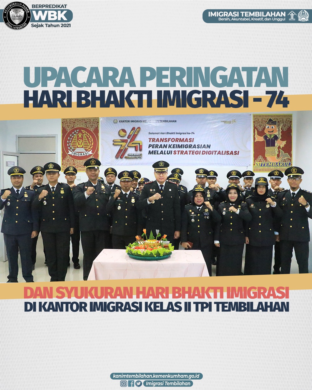 Upacara Peringatan Hari Bhakti Imigrasi Ke-74 dan Syukuran Hari Bhakti Imigrasi