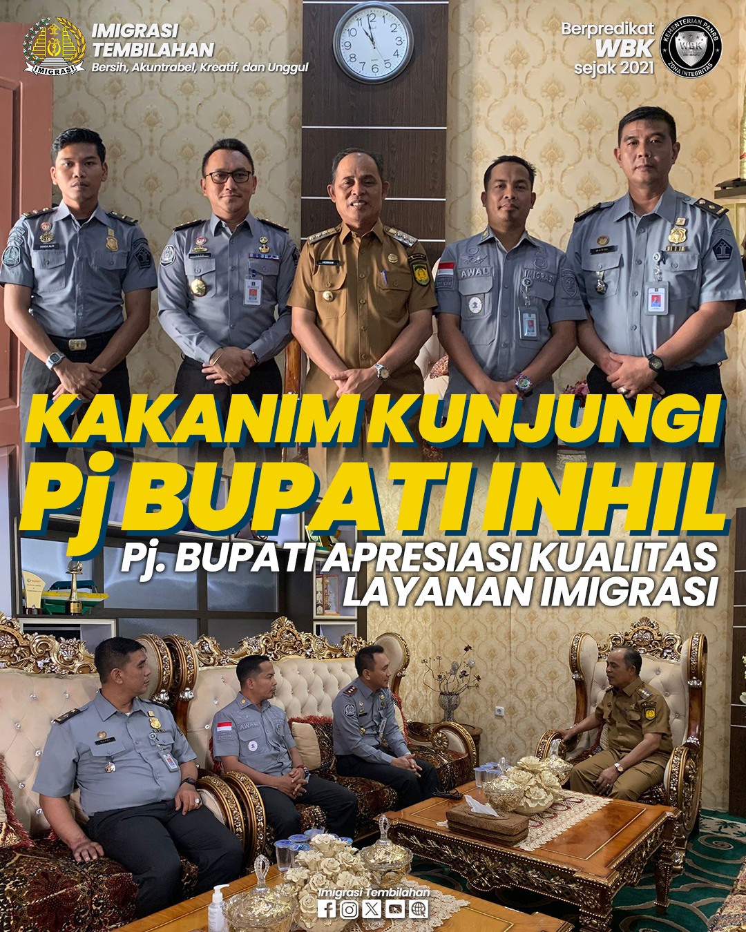 KAKANIM KUNJUNGI PJ BUPATI INHIL, PJ BUPATI APRESIASI LAYANAN IMIGRASI.