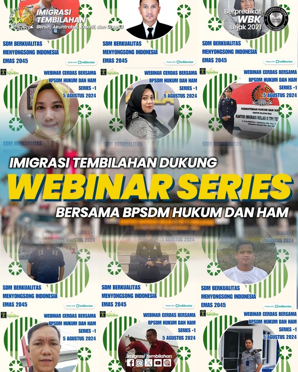 IMIGRASI TEMBILAHAN DUKUNG WEBINAR SERIES BERSAMA BPSDM Hukum dan HAM