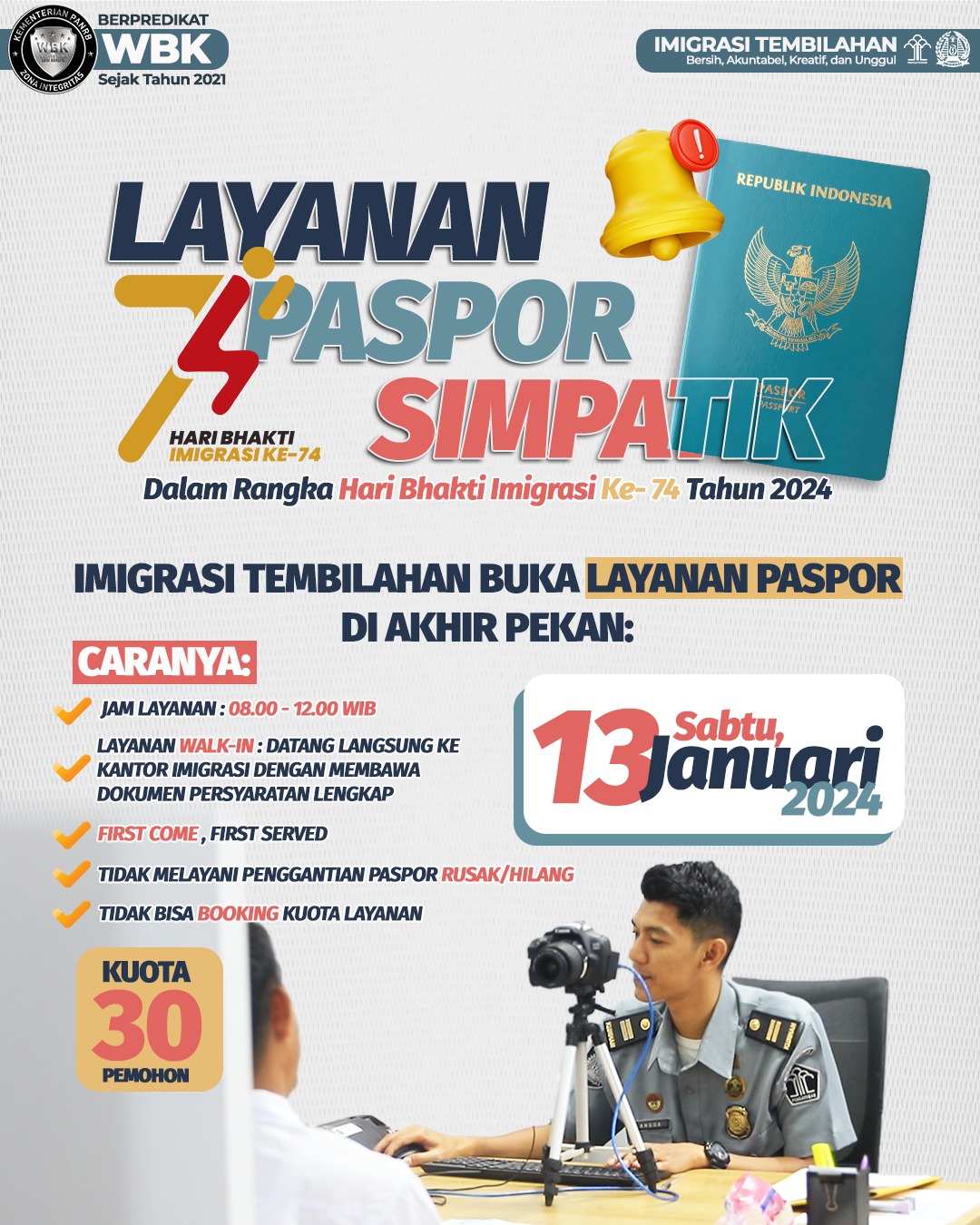 Pengumuman Pelayanan Paspor Simpatik Imigrasi Tembilahan Sabtu 13 Januari 2024