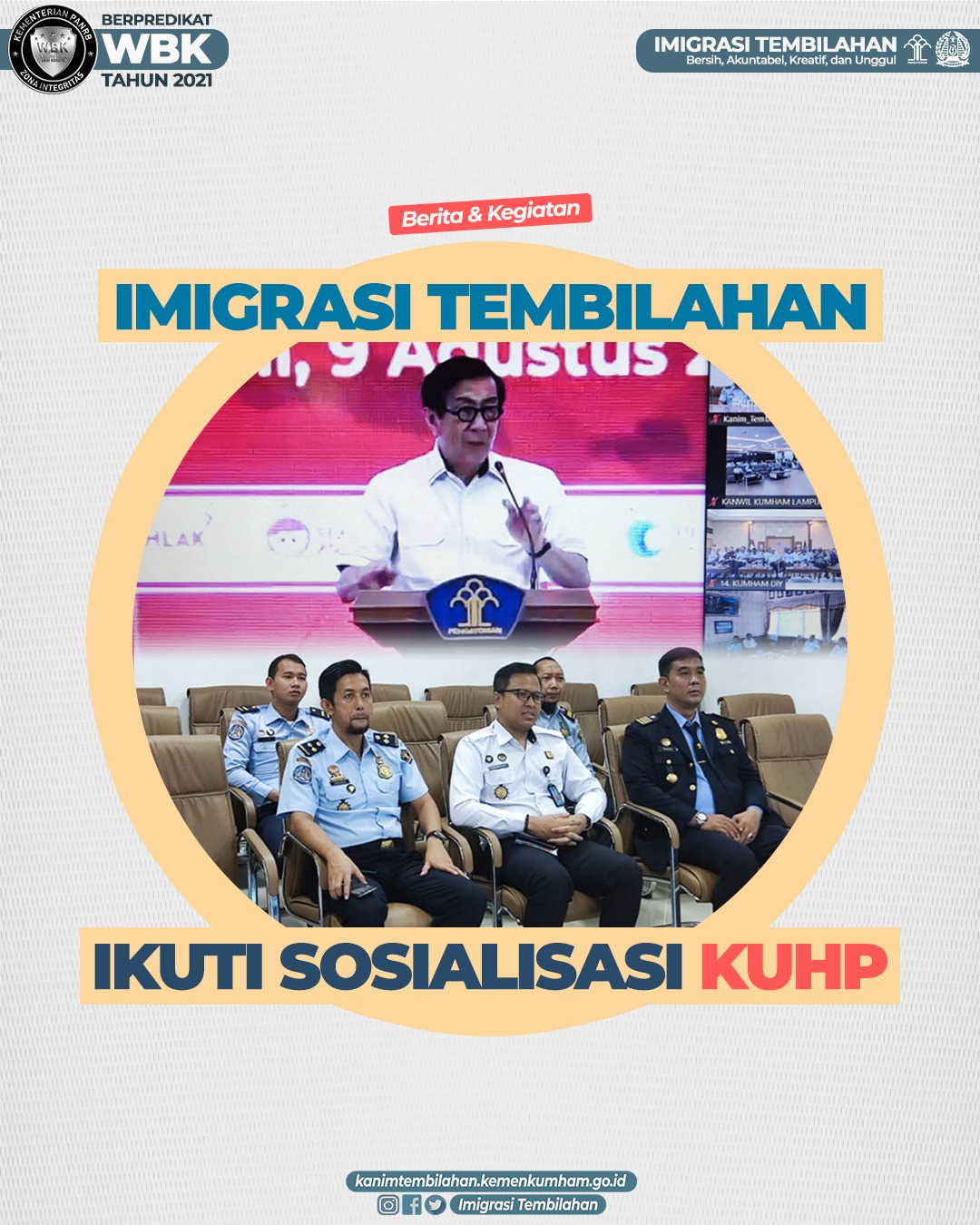 IMIGRASI TEMBILAHAN IKUTI SOSIALISASI UU NO 1 TAHUN 2023 TENTANG KUHP
