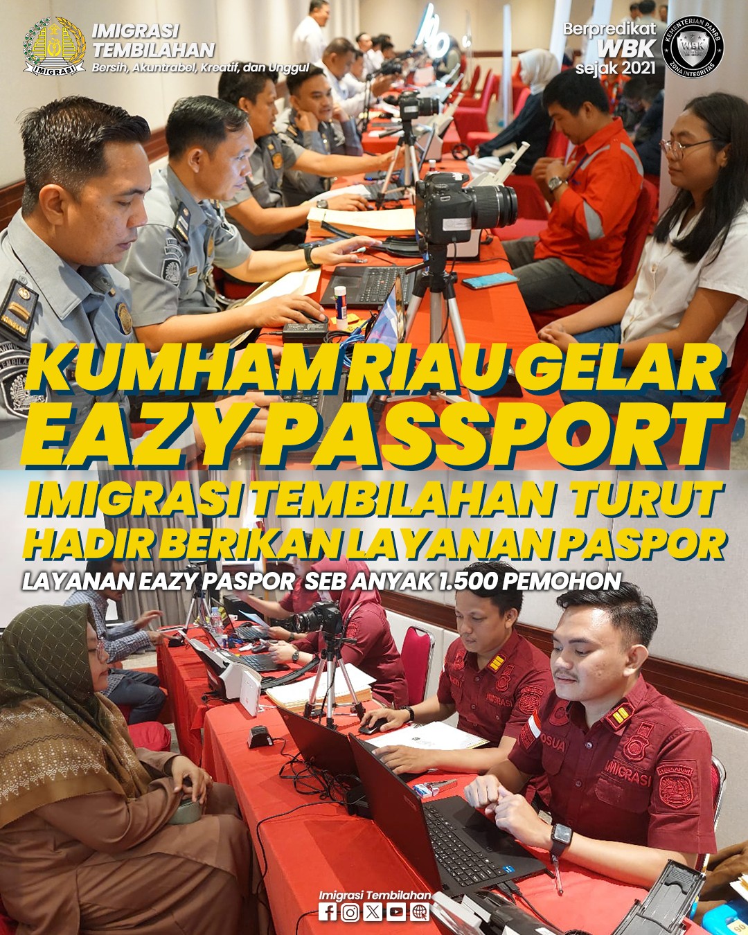 KEMENKUMHAM RIAU GELAR EAZY PASSPORT, IMIGRASI TEMBILAHAN TURUT HADIR BERIKAN LAYANAN PASPOR.