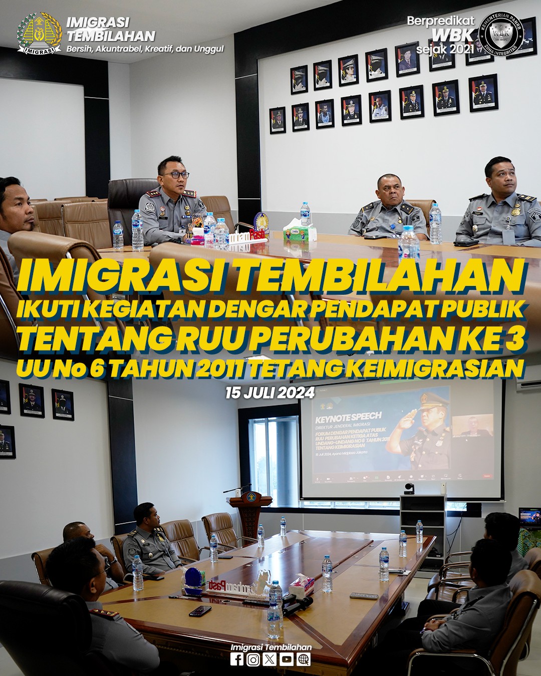 IMIGRASI TEMBILAHAN IKUTI KEGIATAN DENGAR PENDAPAT PUBLIK TENTANG RUU PERUBAHAN KE-3 UU NO 6 TAHUN 2011 TENTANG KEIMIGRASIAN