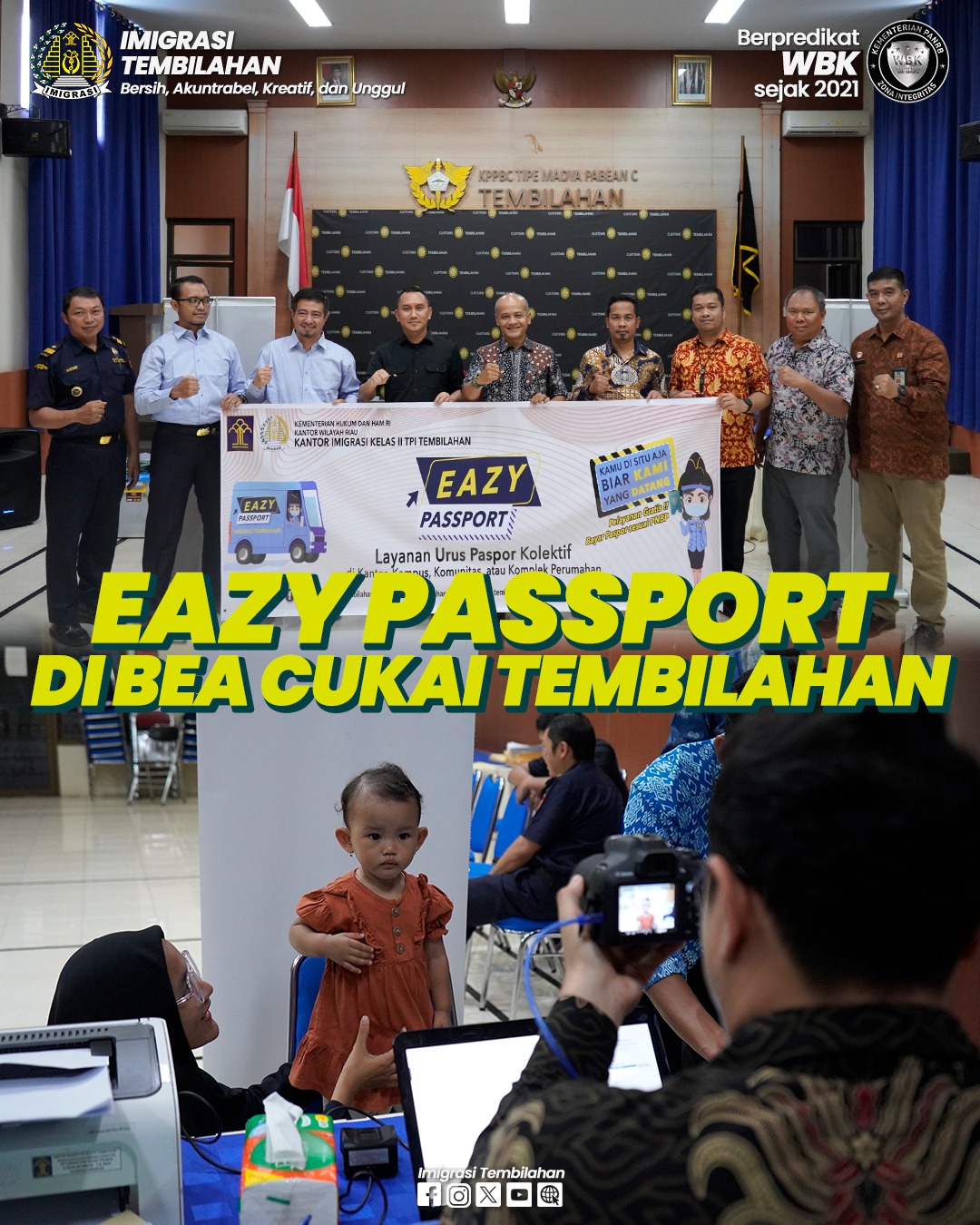 IMIGRASI TEMBILAHAN GELAR LAYANAN EAZY PASSPORT DI BEA CUKAI TEMBILAHAN