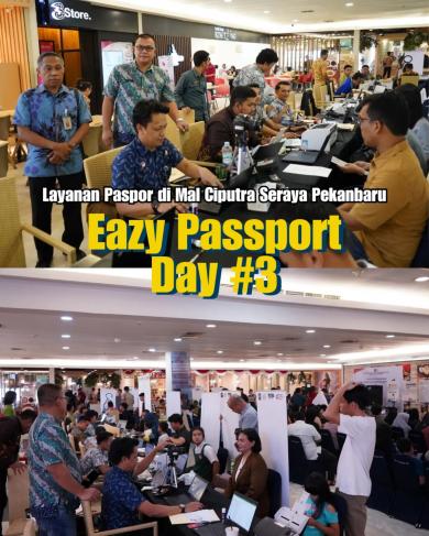 EAZY PASSPORT HARI KETIGA, LAYANAN BUAT PASPOR DI MAL CIPUTRA BERAKHIR HARI INI. 