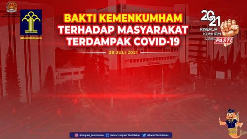 BAKTI KEMENKUMHAM TERHADAP MASYARAKAT TERDAMPAK COVID-19