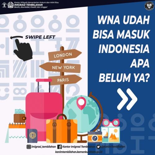 WNA SUDAH BISA MASUK INDONESIA APA BELUM YA?